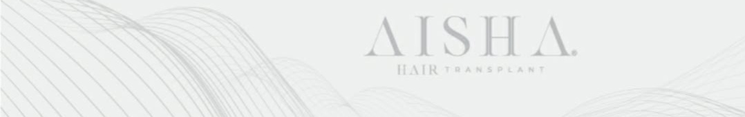 Aisha Hair | Injerto Capilar Turquía | Hair Transplant Turkey cover